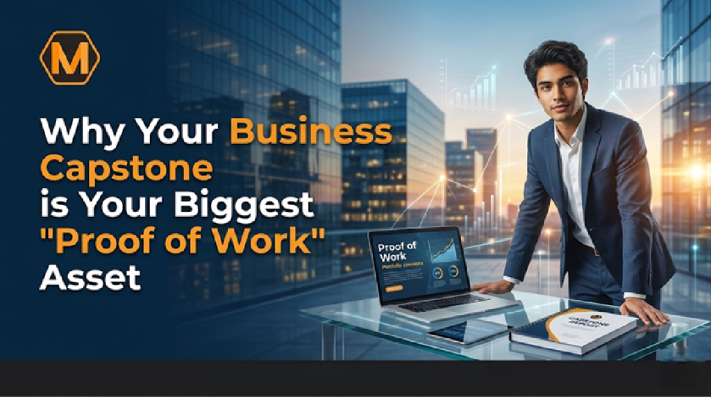 Why Your Business Capstone is Your Biggest 'Proof of Work' Asset